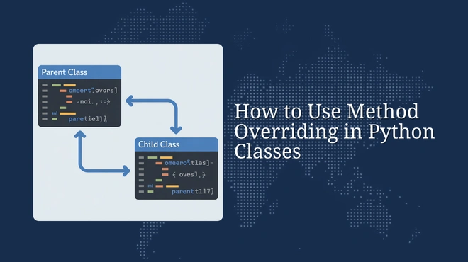 How to Use Method Overriding in Python Classes